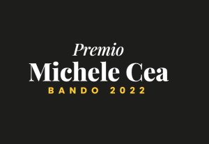 premio michele cea